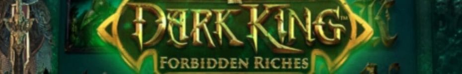 Dark King: Forbidden Riches online slot casino game logo.