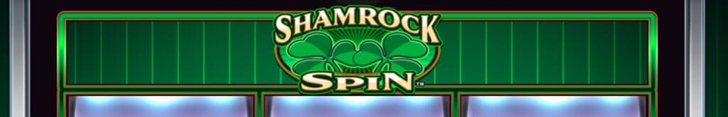 Shamrock Spin online slot casino game by Everi.