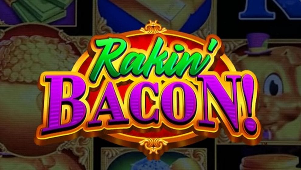 Title page for Rakin’ Bacon online slot by AGS