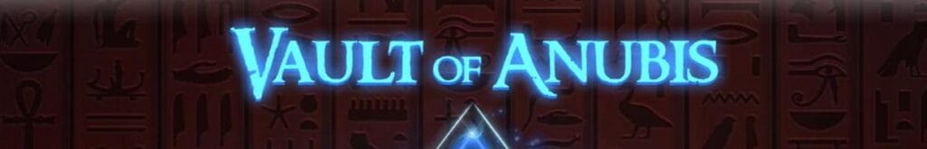 A screenshot of the Vault of Anubis title screen.