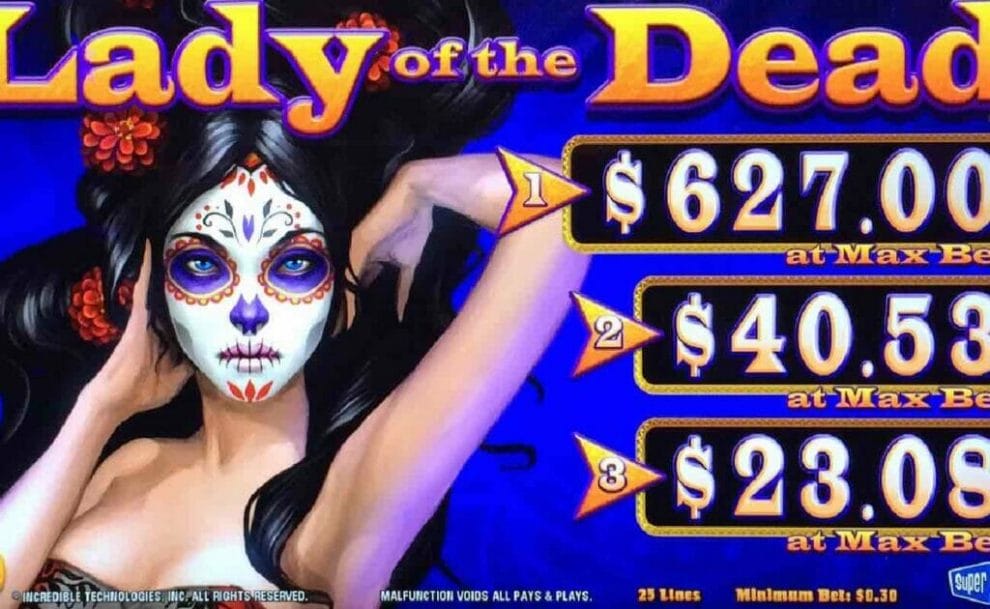 Lady of the Dead Deluxe screen with max bet sizes to the side.