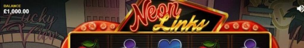 The sign “Neon Links” above the game’s reels.