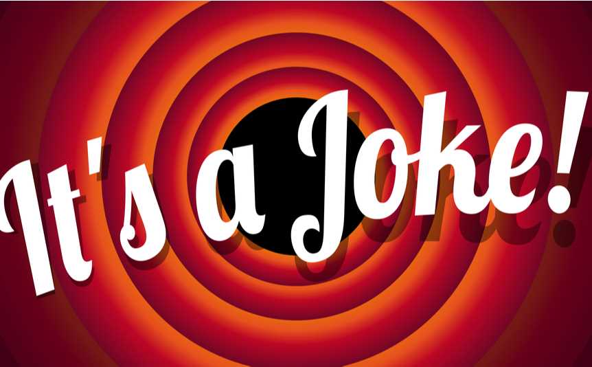 The words ‘It’s a Joke!’ against a red background.