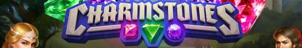 The title screen for Charmstones online slot.