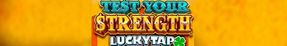Test Your Strength LuckyTap online game