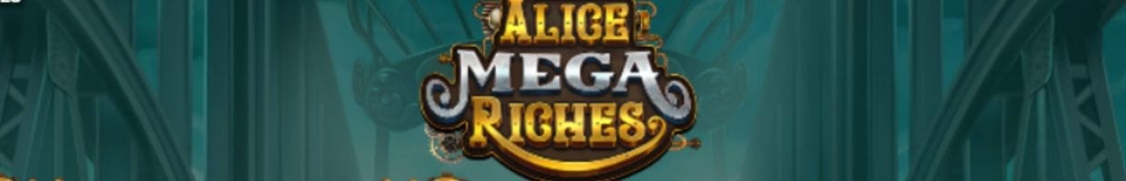 title of the Alice Mega Riches online casino slot game by Wizard Games