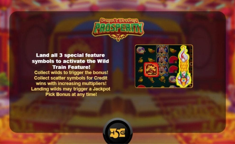 feature of the Dragon’s Blessings Prosperity Wild Train online slot game by High 5