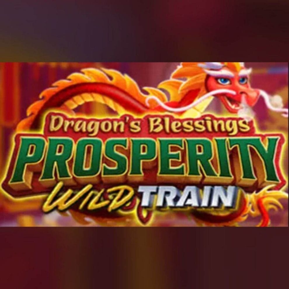 title of the Dragon’s Blessings Prosperity Wild Train online slot game by High 5