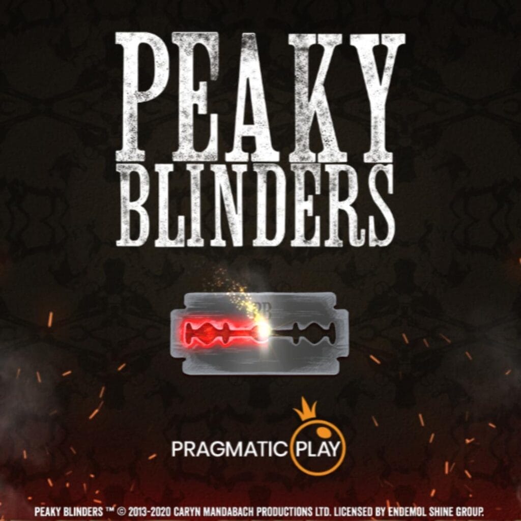 Peaky Blinders online slot logo set in white with a double edge razor blade below the game title against a black background with orange sparks.