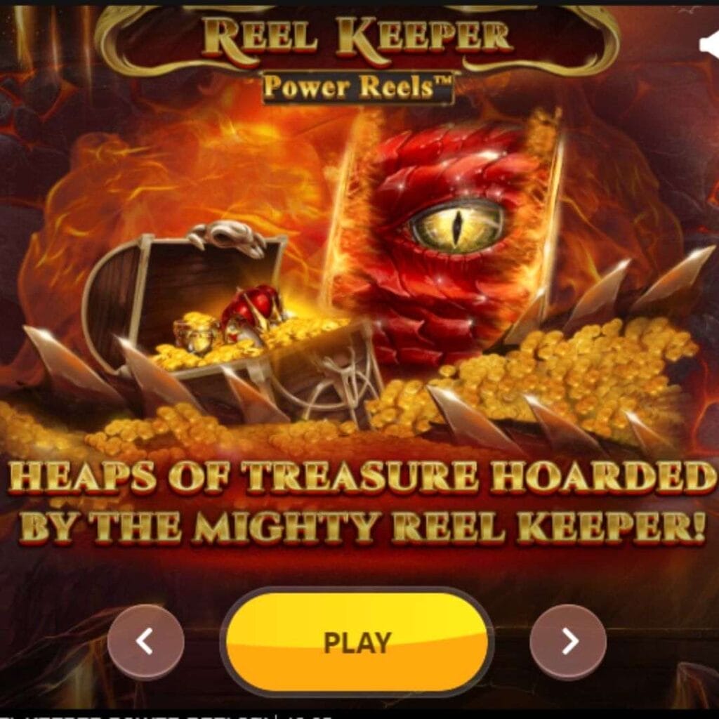 Screenshot of Reel Keeper Power Reels loading screen, showing the game's logo, a dragon's eye, a treasure chest, gold coins, and a yellow play button.