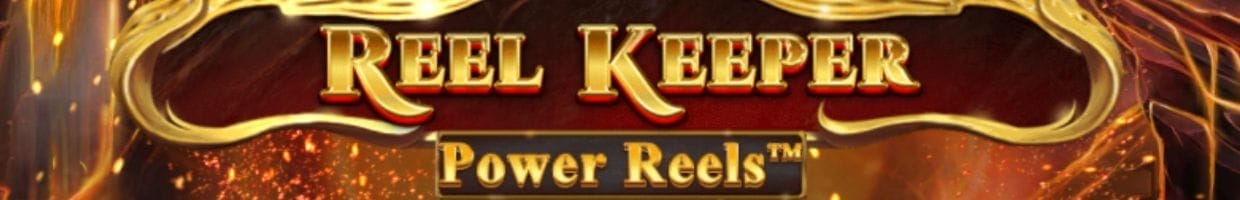 Reel Keeper Power Reels logo, on a gold and red background.