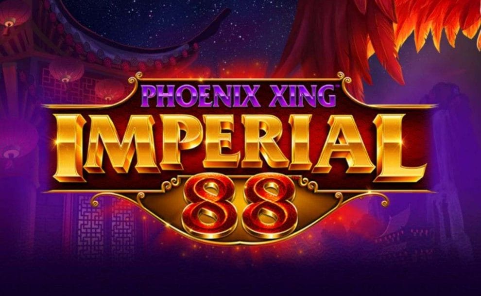 The title screen for Phoenix Xing Imperial 88 Featuring the game’s logo on top of a background of an traditional Pagodas (Oriental buildings) and a night sky with phoenix wings in the corner.