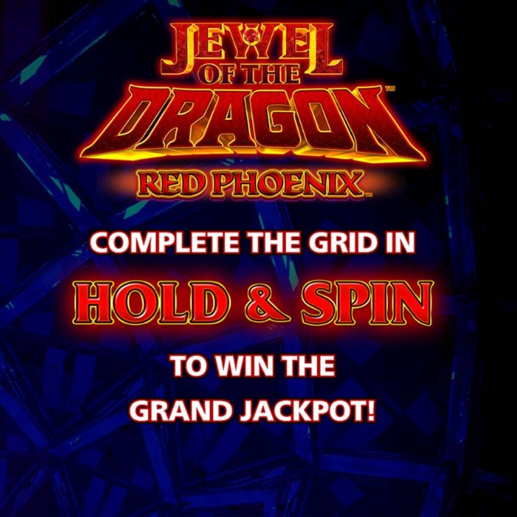 A screenshot of the Jewel of Dragon Red Phoenix title screen. The game’s title is against a red and blue background with the jackpots listed on the left.