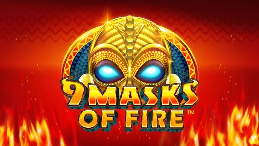 9 Masks of Fire