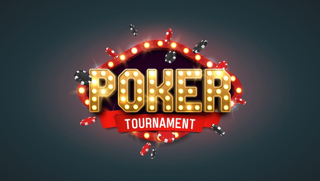 The words ‘poker tournament’ in lights against a gray background, surrounded by poker chips.