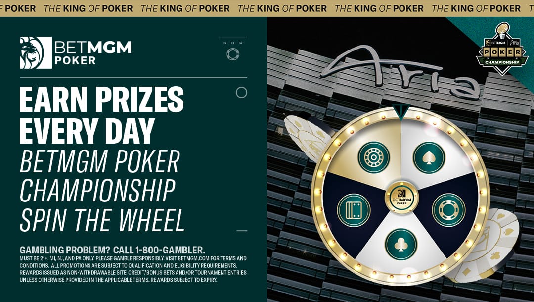 Take advantage of the Spin the Wheel promotion to earn your way to the BetMGM Poker Championship.