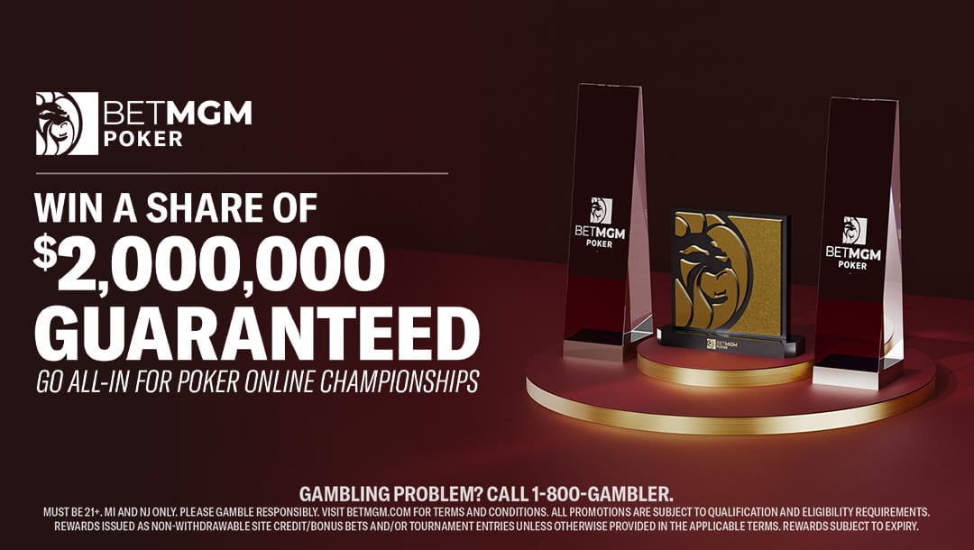 BetMGM Poker Online Championships